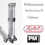 Adams BK5200 0.5-octave Philharmonic Series Gen II Tubular Bells (with 39mm diameter chrome finished tubes, adjustable stand, long-drop cover and 2-tone mallet)