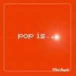 Faith & Hope Records, Mint Royale, Pop Is...