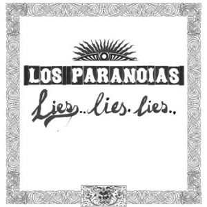 Faith & Hope Records, Los Paranoias, Lies Lies Lies, 12 Vinyl Single