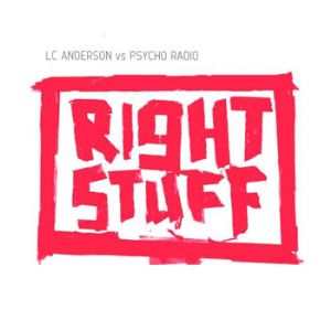Faith & Hope Records, LC Anderson, Right Stuff - CD Single