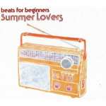 Faith & Hope Records,  Beats For Beginners, Summer Lovers, 7 Inch Single