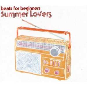 Faith & Hope Records,  Beats For Beginners, Summer Lovers, 7 Inch Single