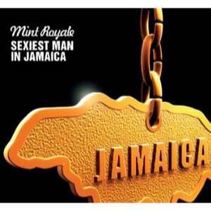 Faith & Hope Records, Mint Royale, Sexiest Man In Jamaica, 12 Inch Single