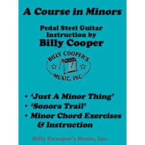 Billy Cooper - A Course In Minors, E9th Tuning - Pedal Steel Guitar Course Book and CD