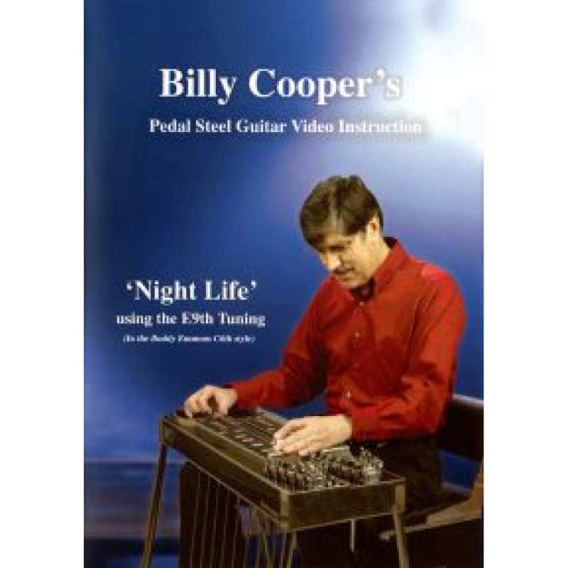 Billy Cooper - Night Life - Playing a C6th song on E9th tuning Pedal Steel Guitar Course Book and DVD