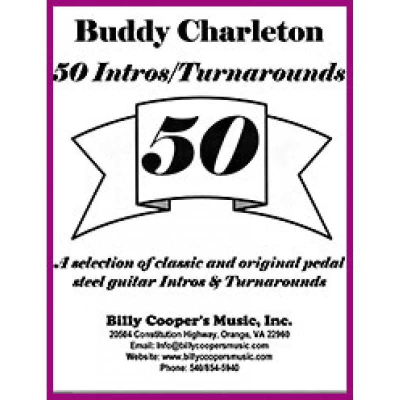 Buddy Charleton - 50 Intros/Turnarounds - E9th Tuning Pedal Steel Guitar Course Book and CD
