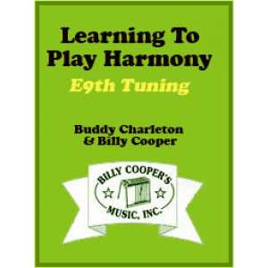 Buddy Charleton & Billy Cooper - Learning To Play Harmony - E9th Tuning Course Book And CD